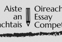 Invitation to enter the Oireachtas Essay Competition / Aiste an Oireachtais